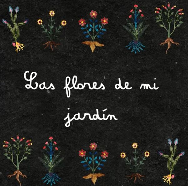 Las Flores de mi jardín